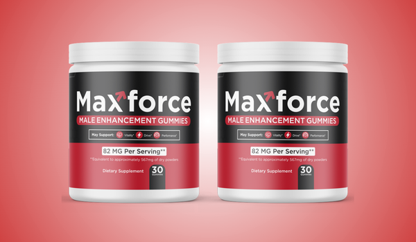 Max Force Gummies Reviews